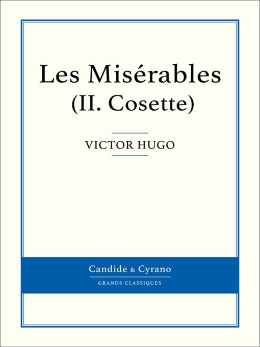 Upplýsingar um Les Misérables II--Cosette eftir Victor Hugo - Biðlisti